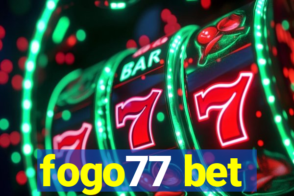 fogo77 bet